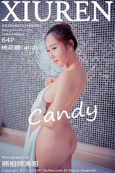 [XIUREN秀人网] No.951 棉花糖浴室candy死库水大尺度秀火辣胴体喷血诱惑写真64P