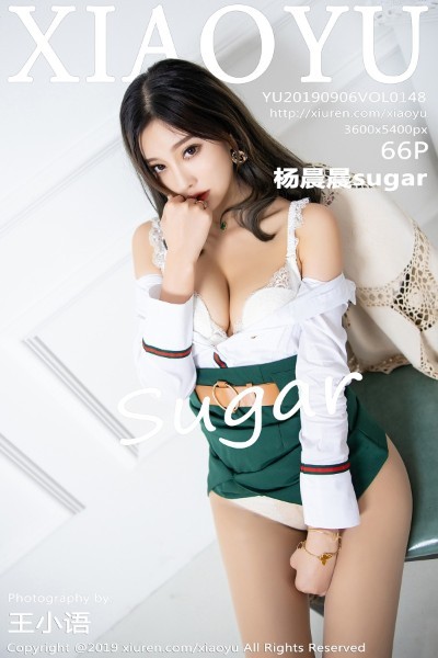 [XIAOYU语画界] Vol.148 杨晨晨sugar迷人白衬衣半露豪乳超薄肉丝裤袜惹火诱惑写真66P