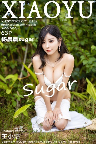 [XIAOYU语画界] Vol.169 杨晨晨sugar心愿旅拍户外草帽女孩蕾丝内衣完美诱惑写真63P