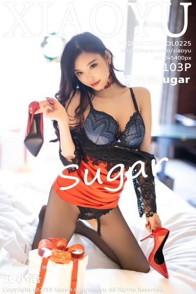 [XIAOYU语画界] Vol.225 杨晨晨sugar圣诞礼物主题红短裙配性感黑丝撩人诱惑写真103P