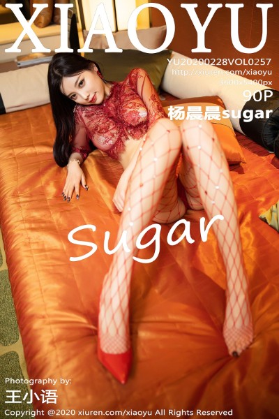 [XIAOYU语画界] Vol.257 杨晨晨sugar私房猩红情趣内衣配镂空网袜诱惑写真90P