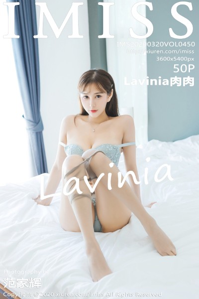 [IMISS爱蜜社] VOL.450 Lavinia肉肉性感内衣配肉丝袜秀美腿玉足诱惑写真50P