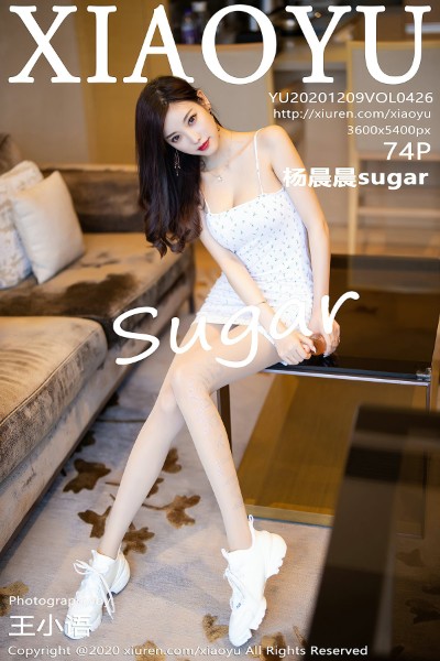 [XIAOYU语画界] VOL.426 杨晨晨sugar淡雅白色吊裙配无内肉丝裤袜极致诱惑写真74P